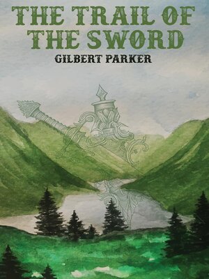 cover image of The Trail of the Sword